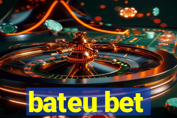 bateu bet